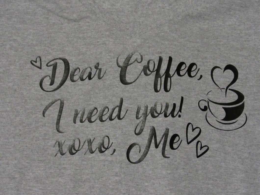 XL Coffee I need you t-shirt