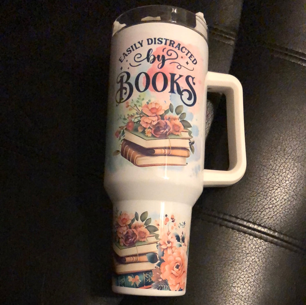Easily distracted by books 40 ounce handled Tumbler