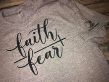 Load image into Gallery viewer, Faith over Fear T-shirt
