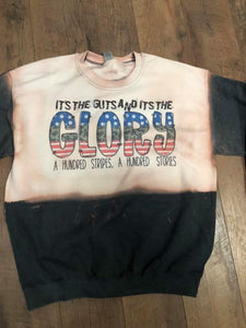 Bleached It's the Guts and it's the Glory Sweatshirt
