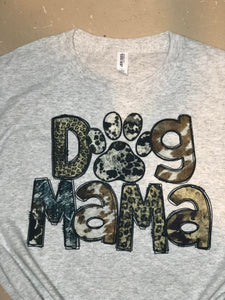 Dog Mama T-shirt for that pet "Mom"