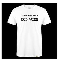 I Read the Book GOD WINS t-shirt Toto's Army